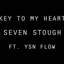 Seven Stough - Key to My Heart