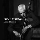 Dave Young feat Bernie Senensky - I Thought About You
