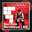 Raul Pena - Take It To The House Original Mix