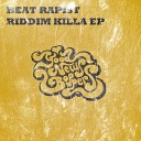 Beat Rapist - Riddim Killa Original Mix