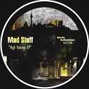Mad Stuff - High Volume Original Mix
