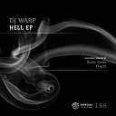 DJ Warp - Hell Original Mix