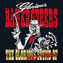 Glorious Bankrobbers - Ridin down the Highway