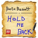 Bertie Bassett - Hold Me Back (Absolut Mix)