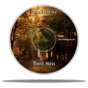 Danil Mass - Shine In The Sky Original Mix