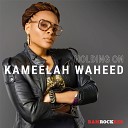 Kameelah Waheed - Holding On North Street West Radio Edit