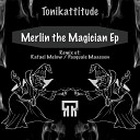 Tonikattitude - Magician Original Mix