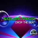 Solartron - Drop The Beat Original Mix