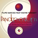 Filipe Narciso feat Wayne Tennant - Pandemonium Vocal Tech Mix