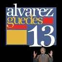 Alvarez Guedes - El Accidente