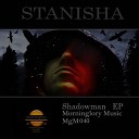 Stanisha - Music Is The Only Way Original Mix