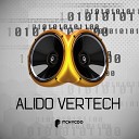 Alido vertech - Oh Yea Original Mix