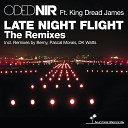 Oded Nir feat King Dread James - Late Night Flight Pascal Morais Remix