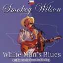 Smokey Wilson - Stepping Stone