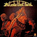 Leslie West - We Gotta Get Out Of This Place