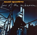 Suzi Quatro - Fear of the unknown Long Version