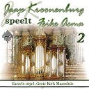 Jaap Kroonenburg - Prelude en koraal Gezang 135 Dankt dankt nu allen…