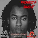 Prophecy F Bangout feat Tay West O Boi Drilla - Off the Porch