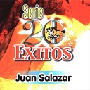 Juan Salazar - Amor De La Calle