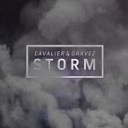 Cavalier - Storm feat Gravez