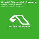 Super8 Tab feat Julie Thomp - Patience Thomas Mengel Remix