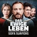Sofa Surfers - Das ewige Leben End Credits