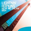 Lightnin Hopkins - Blues Is a Mighty Bad Feeling