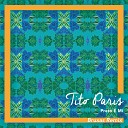 Tito Paris - Preto E Mi Bruxas Remix Radio Edit