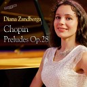 Diana Zandberga - Preludes Op 28 No 7 in A Major