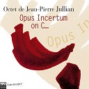 Octet de Jean Pierre Julian - Mouvement I