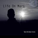 Life On Mars feat Martin Klenzmann - Suicide of Your Mind Control 2005 Edit