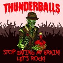 Thunderballs - Gravestone