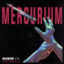 Mercurium - Увядшая красота