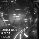 Jack Juus Il Vice - Moon