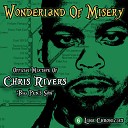 Chris Rivers - No Apologies Skit