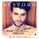 Besford Feat Michelle - Can t Stop Won t Stop Ernest Peter Remix