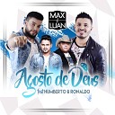 Max e Luan feat Humberto e Ronaldo - Agosto de Deus