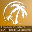 Zara Taylor Sunlounger - Try To Be Love Alex Tasty Radio Edit