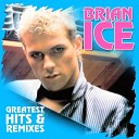 BRIAN ICE - Lost Tonight extended version
