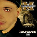 Daniel Mendoza feat Biggie Mic - Un altro domani