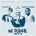 LR Ley Del Rap Dimitry la Leyenda El Kita D… - No Debiste
