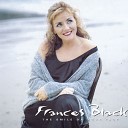 Frances Black - The Other Side of Love