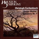 Houston Symphony Christoph Eschenbach - Symphonie No 1 in D Major Titan II Kr ftig bewegt doch nicht zu…