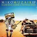 Miko - Muzaik Tyler Michaud Remix