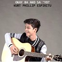 Kurt Phillip Espiritu - Okay Ba Ako Sa Yo