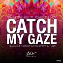 Tyrone Anthony Rosebud Leach - Catch My Gaze Adrian Gatto Re