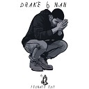 Drake - 6 Man Fedmate Edit