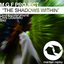 M.G.F Project - The Shadows Within (Original Mix)
