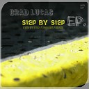 Brad Lucas - Step by Step Original Mix