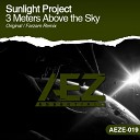 Sunlight Project - 3 Meters Above The Sky Original Mix